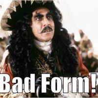 Would it be bad form if I......