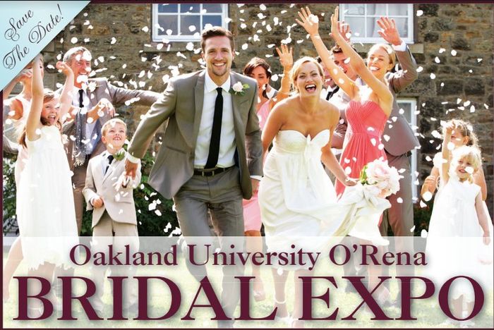 The Bridal Expo at Oakland University, August 26, 12-3:30 p.m. 