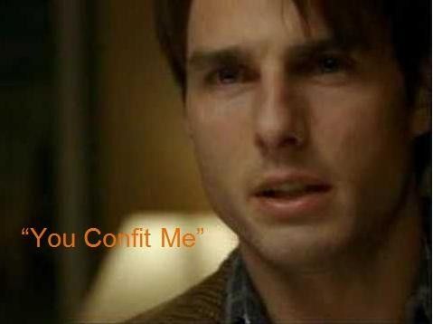 For Deborah - You Confit Me