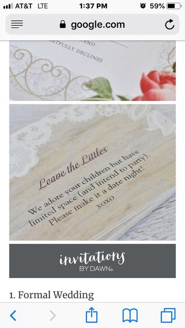 How did you clearly imply a "child-free" wedding day on your invitations? 1