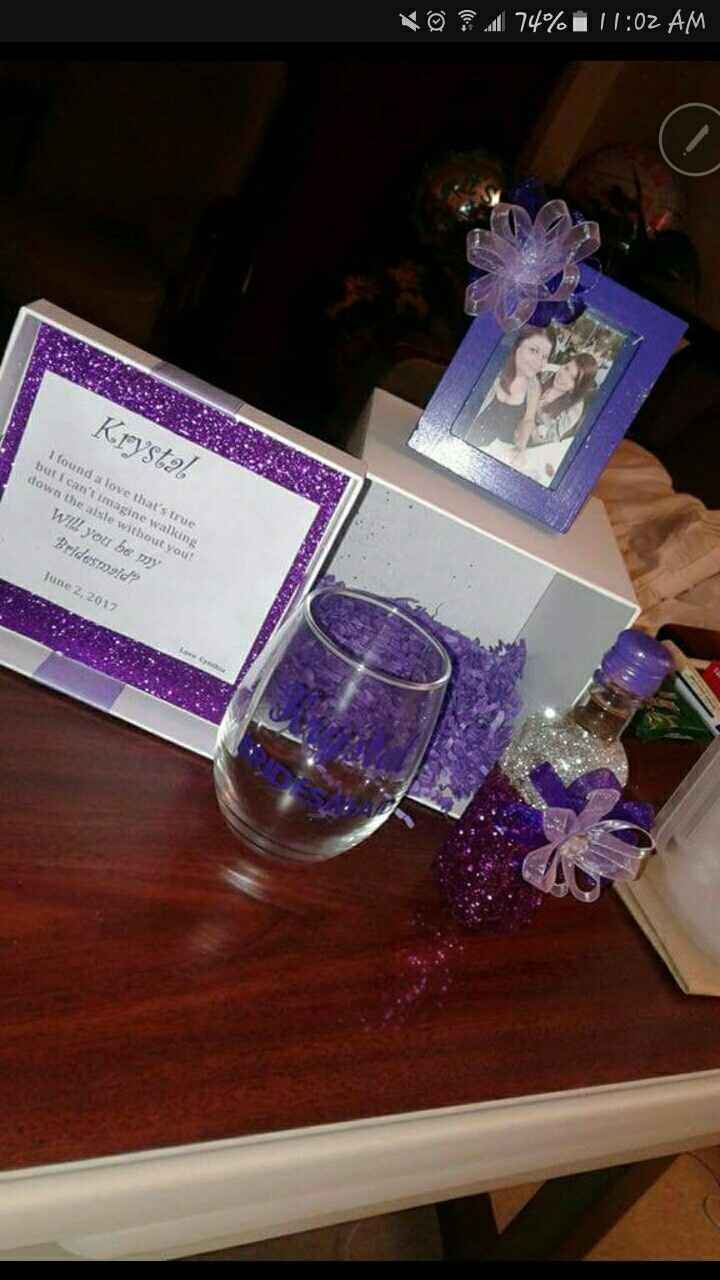How did you ask your bridesmaids?