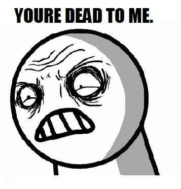 Now we're all dead to her