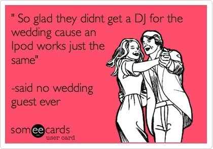 DJ or ipod playlist