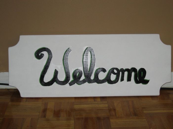SIGN I made