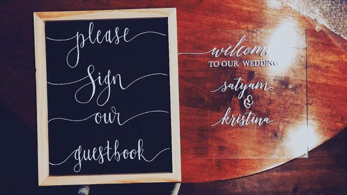 Guestbook sign and welcome sign. Welcome sign isn't done yet :)