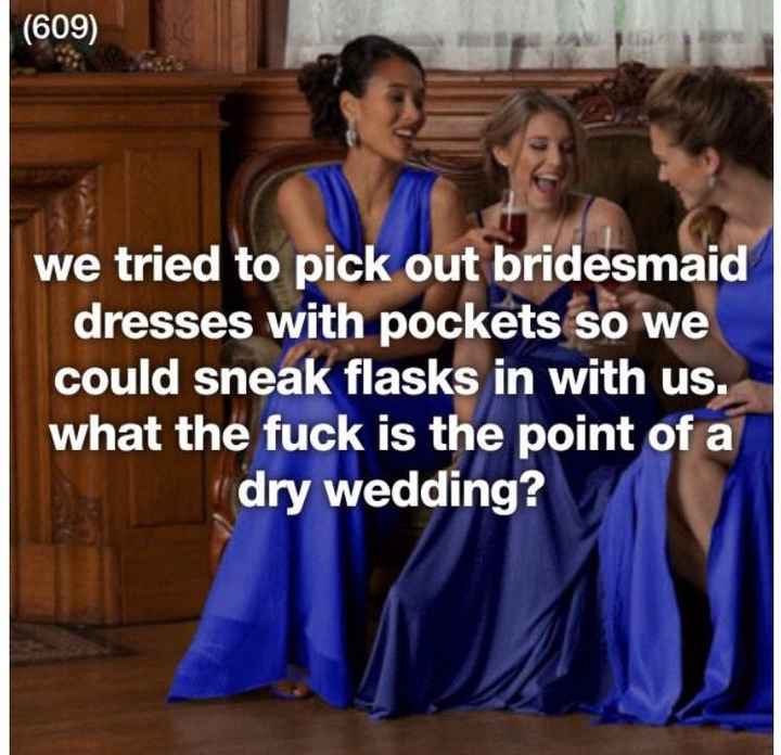 When your bridesmaids act a fool