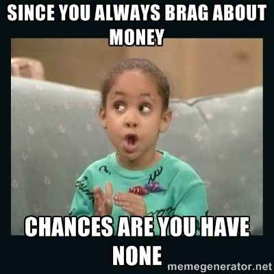 Kwr: Conversation filters... Talking about money (memes)