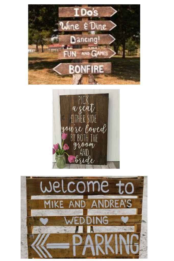 Wedding Signs: Opinions Needed - 2