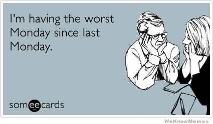 Manic Monday Memes...