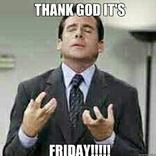 It's Fri-Yay!