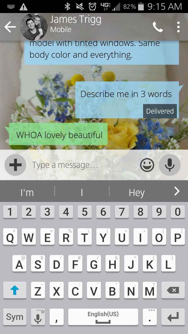 Honestly, how would your SO describe you??