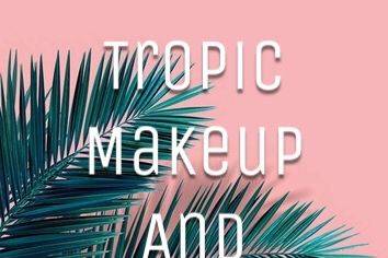 Tropic Makeup and Skin Care