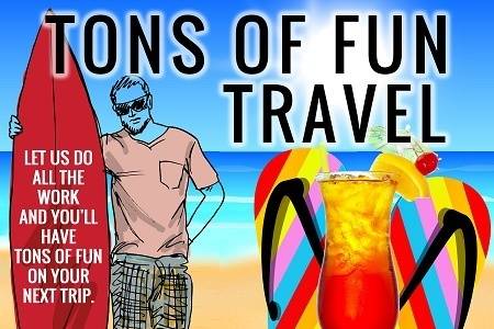 Tons of Fun Travel