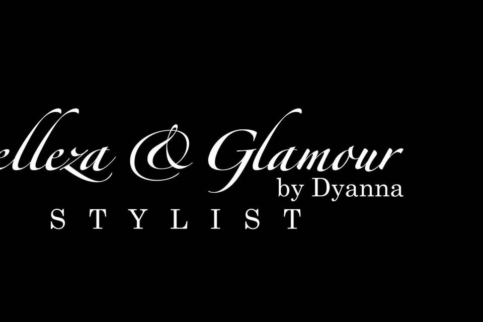 Belleza & Glamour by Dyanna LLC