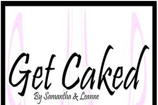 Get Caked By Samantha & Leanne