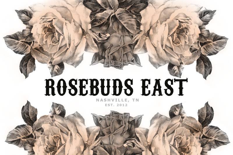 RosebudsEast
