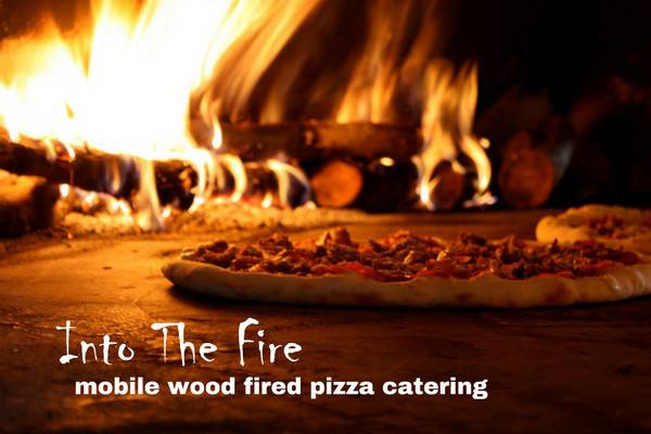 Into The Fire Pizza & Catering