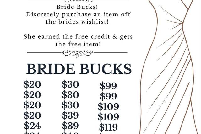 Bride Bucks!