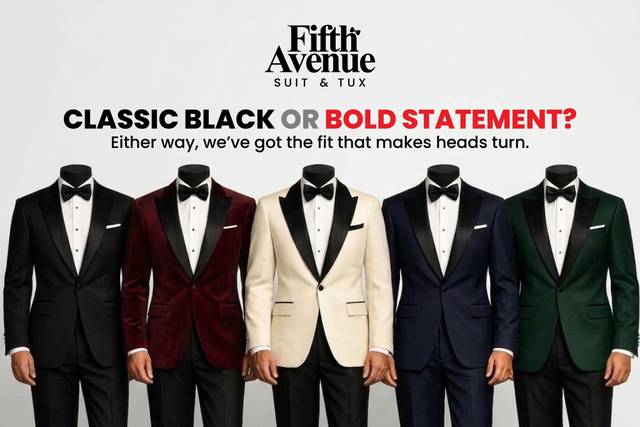Fifth Avenue Suit and Tux
