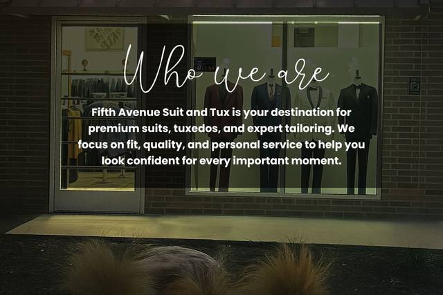 Fifth Avenue Suit and Tux