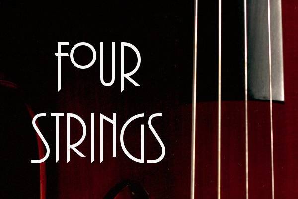 Four Strings - Quartet, Trio, Duo