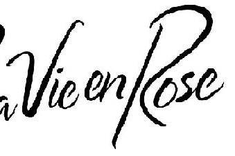 La Vie en Rose