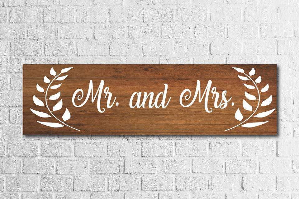 Mr. and Mrs. wedding sign