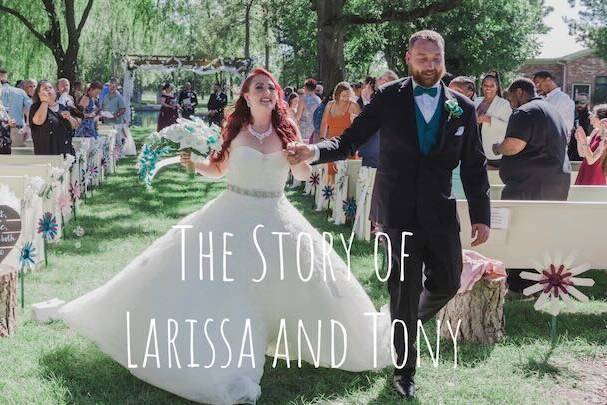The Story of Larissa and Tony