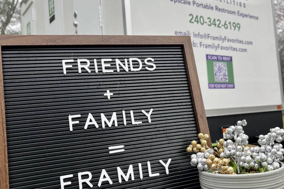 Friends + Family = Framily