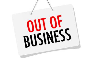 OUT OF BUSINESS