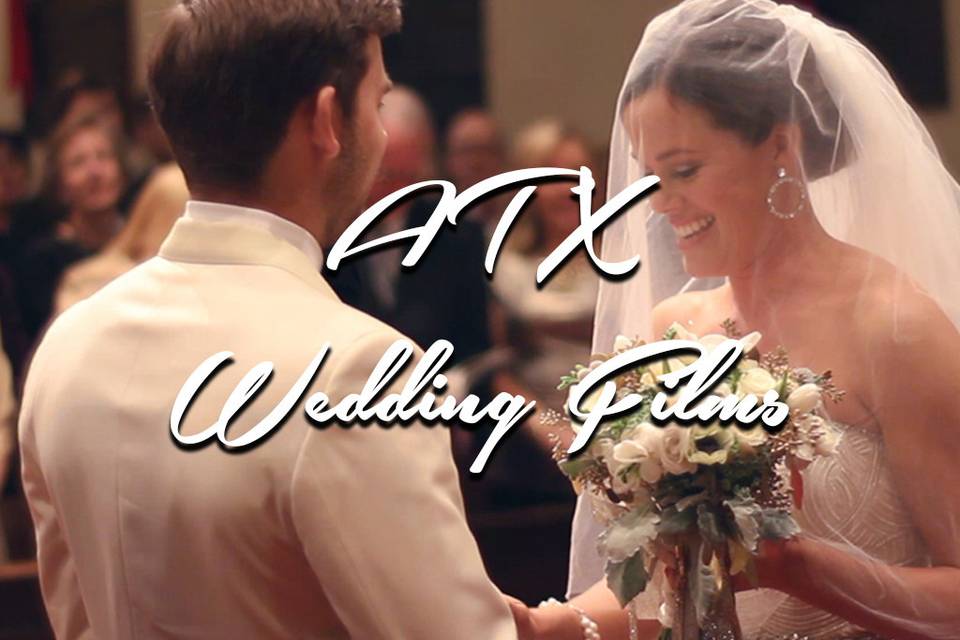 ATX Wedding Films