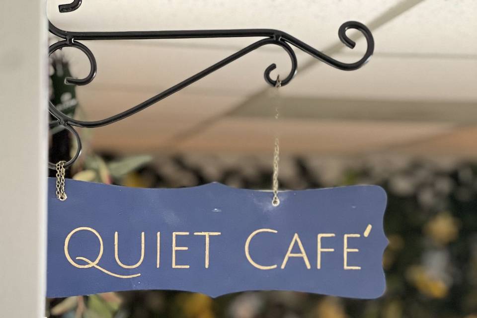 Quiet Cafe'