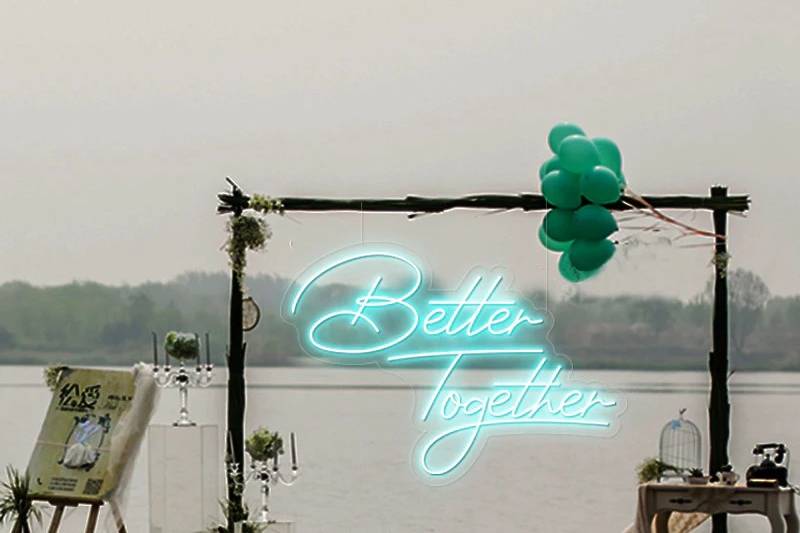 BETTER TOGETHER NEON