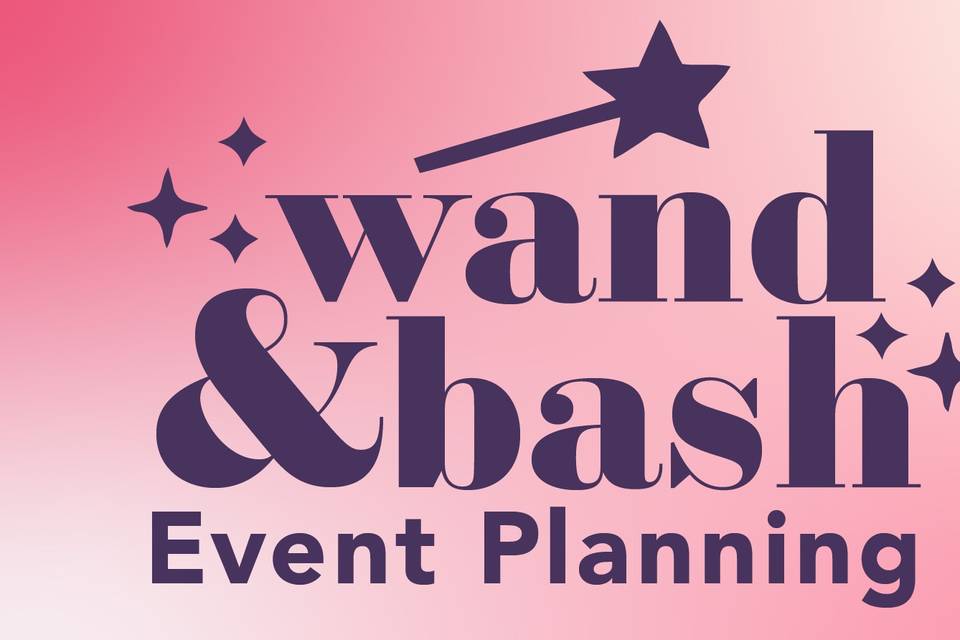 Wand & Bash Event Planning