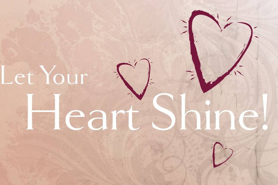 Let Your Heart Shine