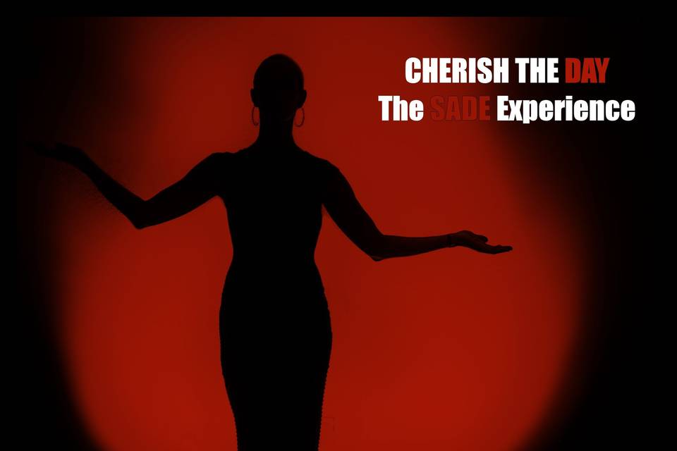 Cherish the Day - The Sade Experience