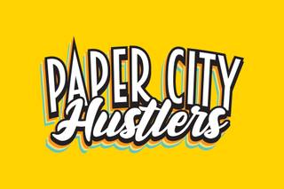 Paper City Hustlers