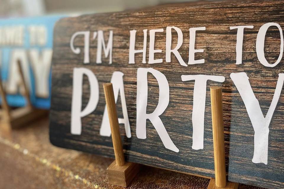 Party prop signs
