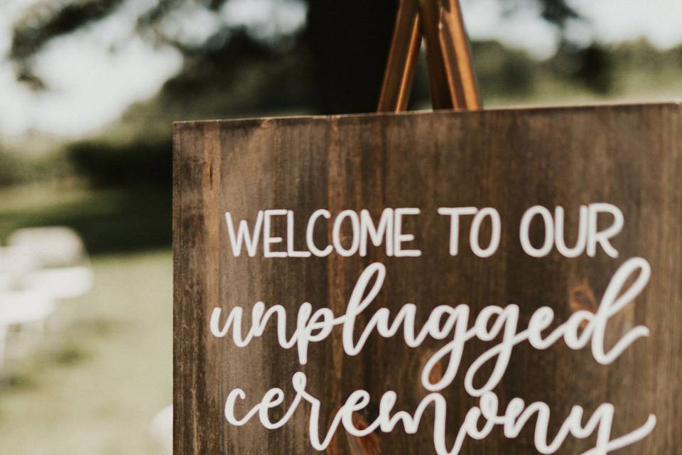 Unplugged ceremony sign