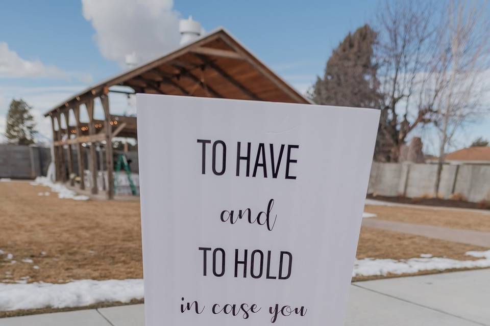 To have and to hold sign