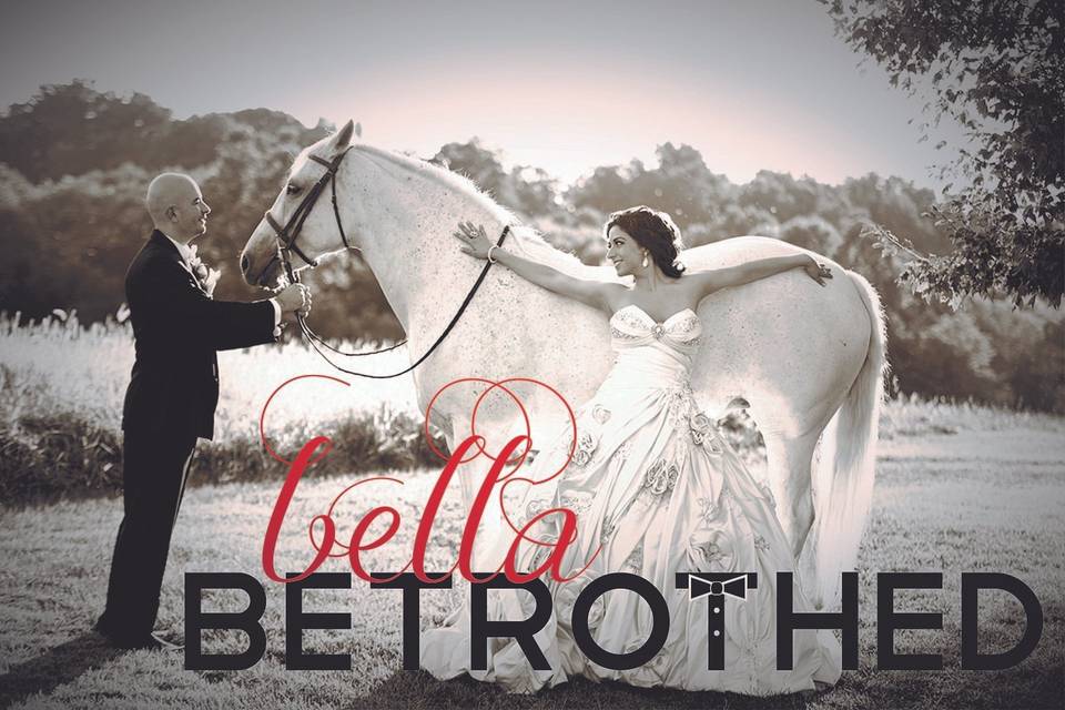 Bella Betrothed, LLC