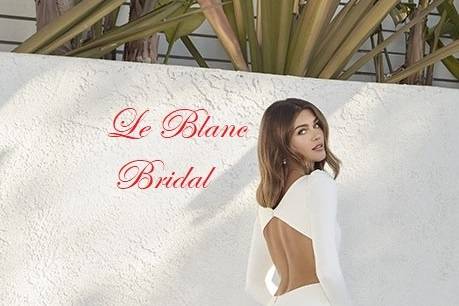 Le Blanc Bridal, Chic & Classy