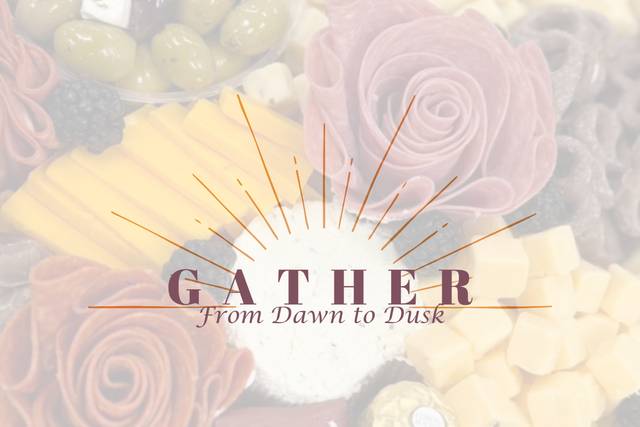 Gather, from Dawn to Dusk