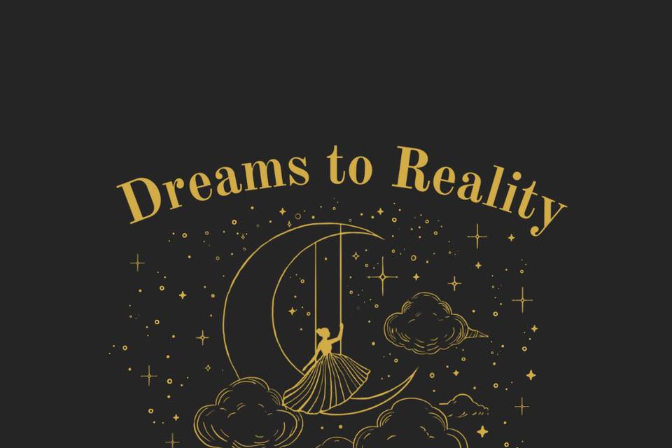 Dreams to Reality Weddings