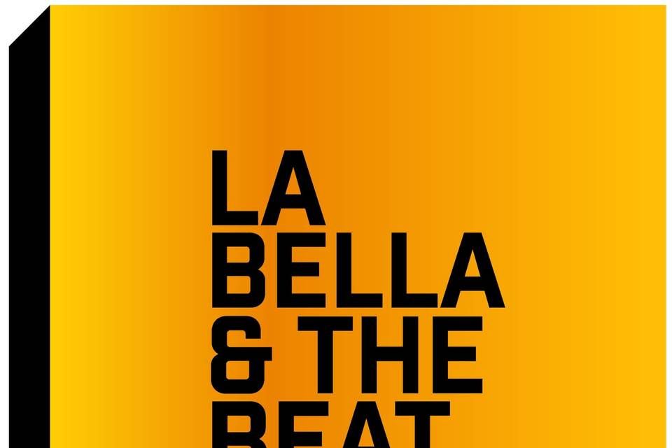 La Bella And The Beat
