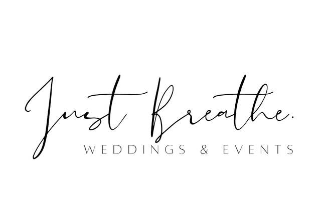 Just Breathe. Weddings & Events