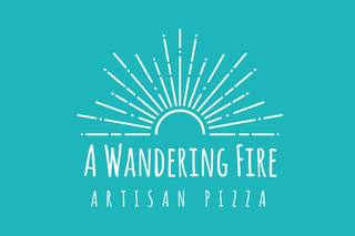 A Wandering Fire: Artisan Pizza