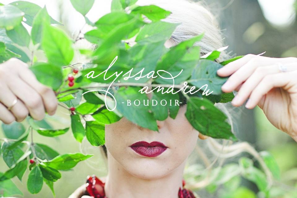 Alyssa Andrew Photography + Boudoir