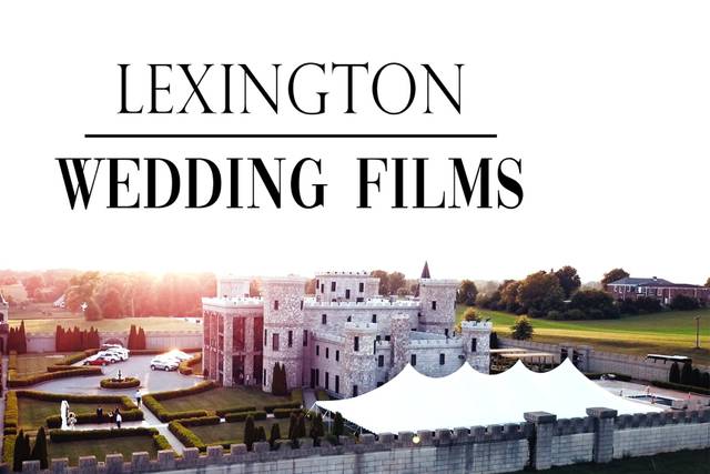 Lexington Wedding Films