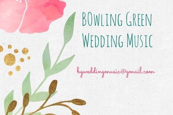 Bowling Green Wedding Music